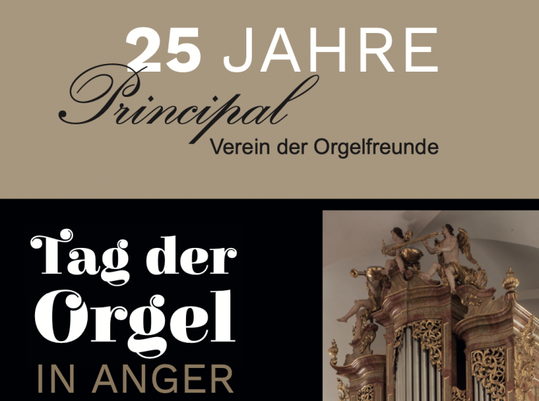 Read more about the article Tag der Orgel – 25 Jahre Principal, Verein der Orgelfreunde –  So, 19. Juni 2022